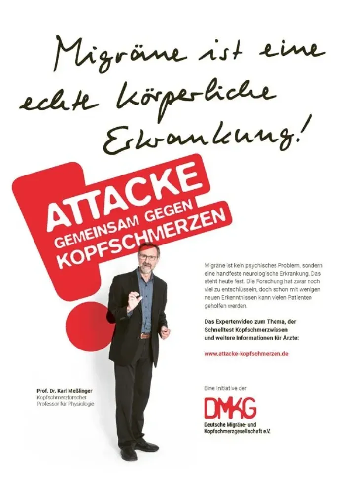 Anzeigenmotiv mit Prof. Dr. Karl Meßlinger, Kopfschmerzforscher und Professor für Physiologie: „Migräne ist eine echt körperliche Erkrankung!“