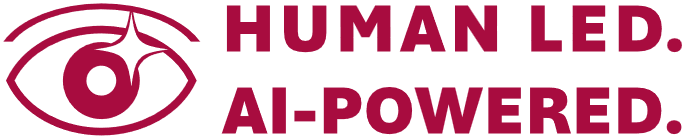 Human led. AI-powered.